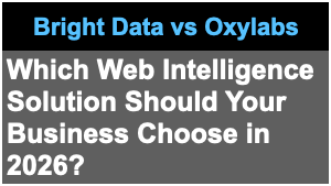 Which Web Intelligence Solution Should Your Business Choose in 2026?